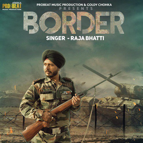 Border - Raja Bhatti