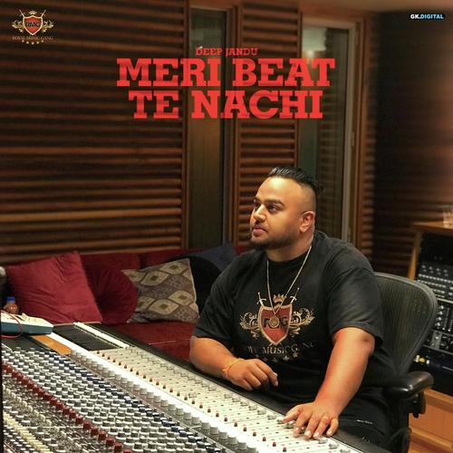 Meri Beat Te Nachdi - Lil Golu, Shevy, Dr. Love