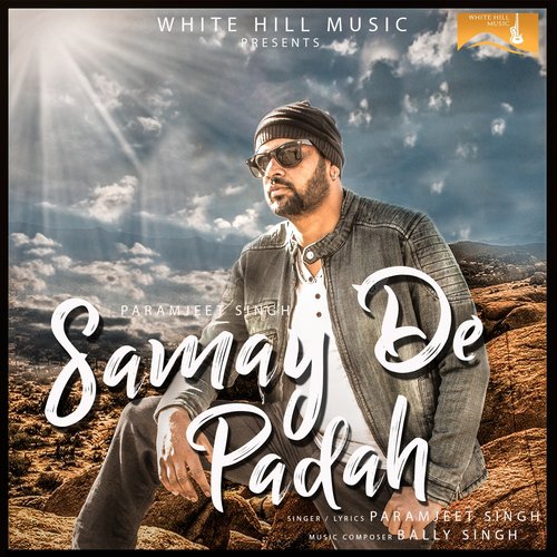 Samay De Padah - Param Singh, Manjit Singh