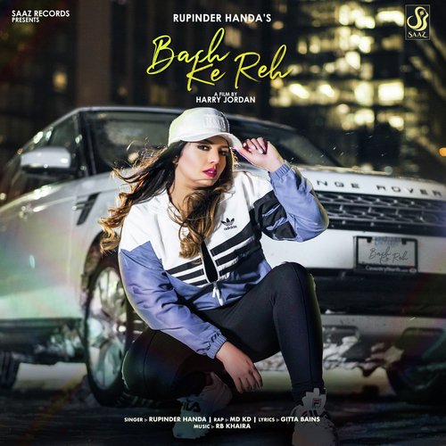 Bach Ke Reh - Rupinder Handa
