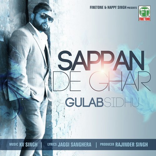 Sappan De Ghar - Gursaaj, The Folkman