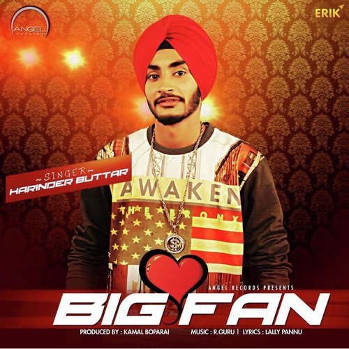 Big Fan - Harinder Buttar