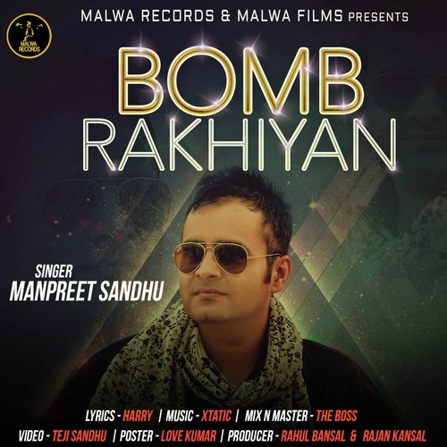 Bomb Rakhiyan - Manpreet Sandhu