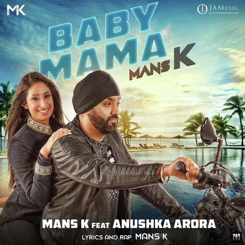 Baby Mama - Mans K