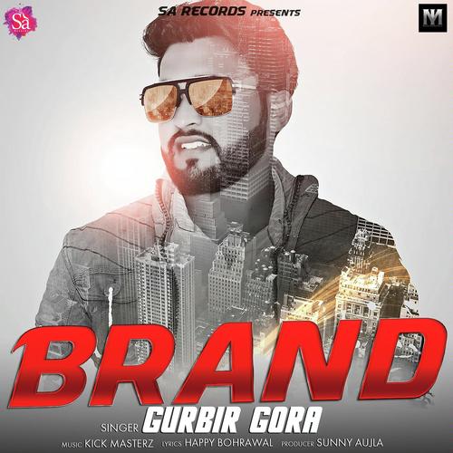 Brand - Gurbir Gora