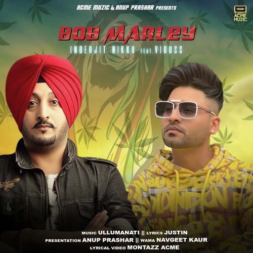 Bob Marley - Inderjit Nikku, Viruss