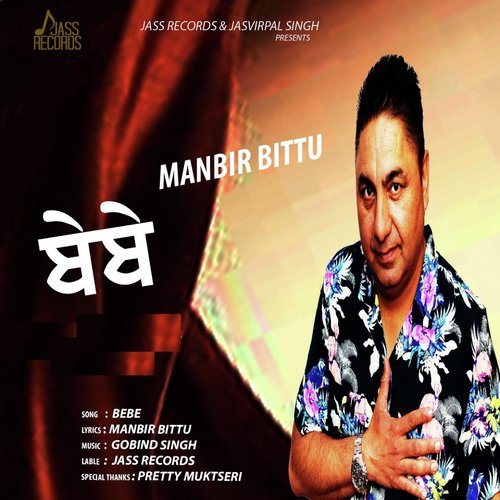 Bebe - Manbir Bittu