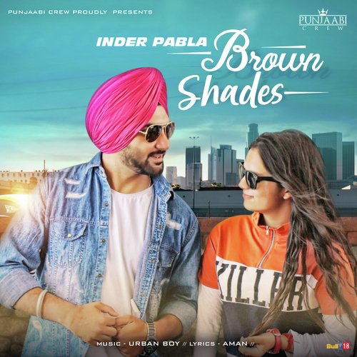 Brown Shades - Inder Pabla