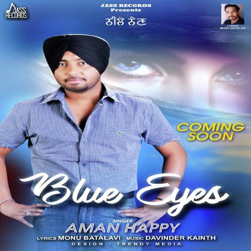 Blue Eyes - Aman Happy
