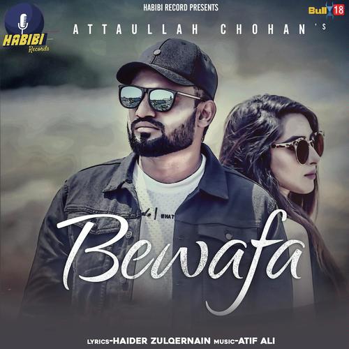 Bewafa - Attaullah Chohan