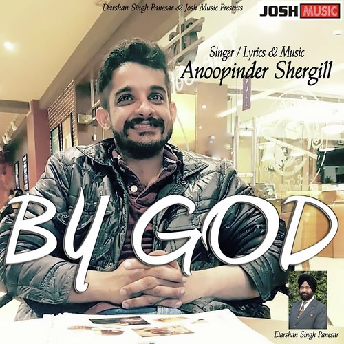 By God - Anoopinder Shergill