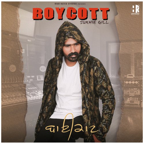 Boycott - Sukhi Gill