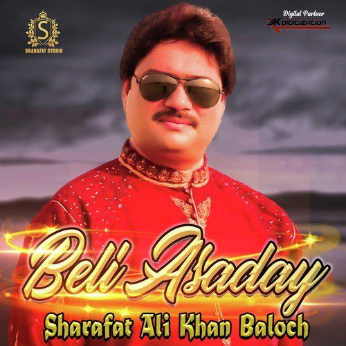 Beli Asaday - Sharafat Ali Khan Baloch