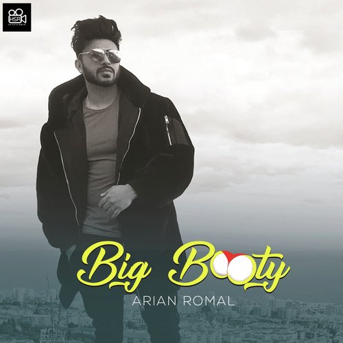 Big Booty - Arian Romal