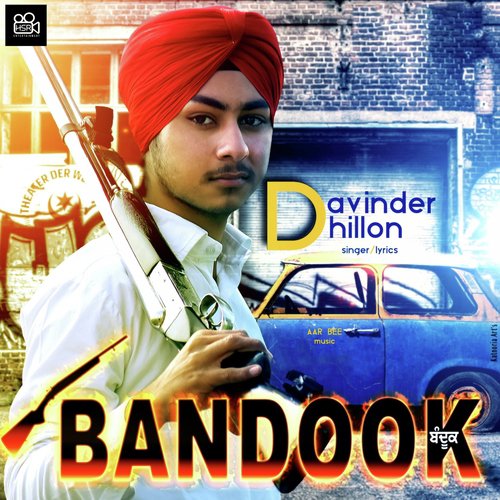 Bandook - Davinder Dhillon