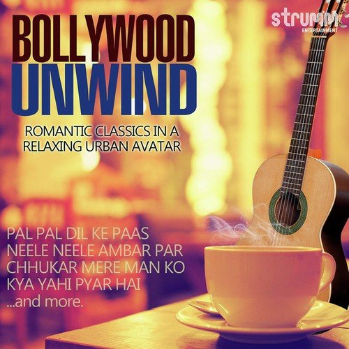Roz Roz Ankhon Tale - Unwind Version - Kalyanji Anandji