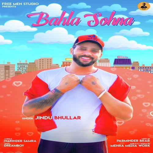 Bahla Sohna - Jindu Bhullar