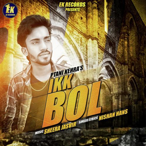 Ik Bol - Sheera Jasvir