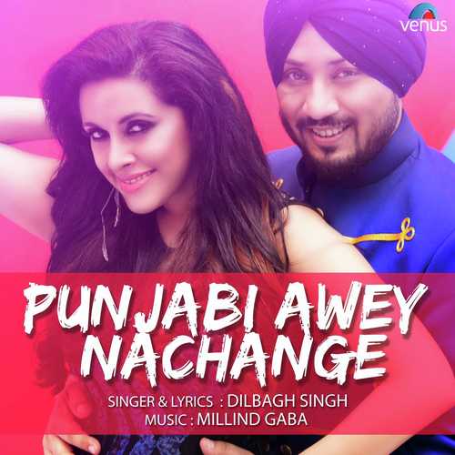 Punjabi Awey Nachange - Groovster, DJ Arbab