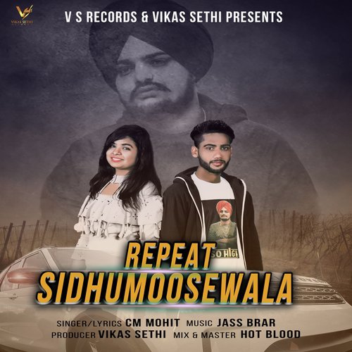 Repeat Sidhu Moose Wala - Desi Mafia Bbt