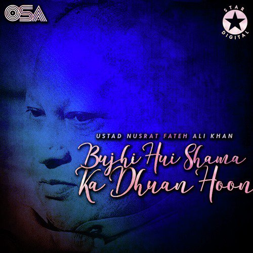 Bujhi Hui Shama Ka Dhuan Hoon - Nusrat Fateh Ali Khan