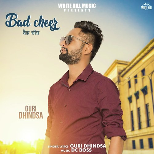 Bad Cheez - Guri Dhindsa