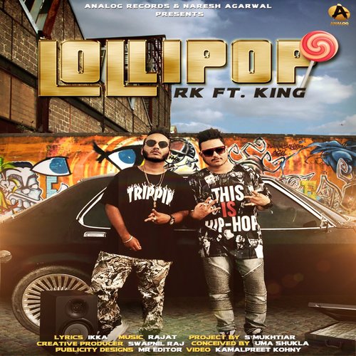Lollipop - King, Mandeep Jangra
