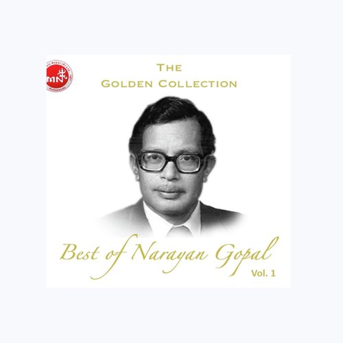 Malai Nasodha - Narayan Gopal