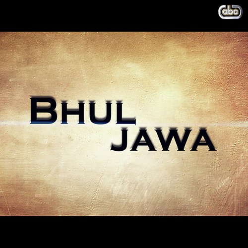 Bhul Jawa - N S Chauhan amp Suraj Chauhan, Erban