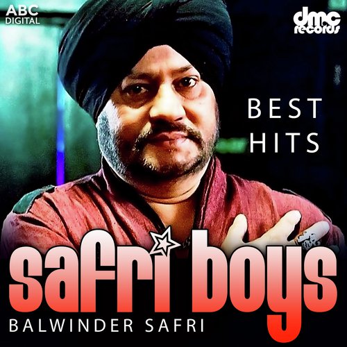 Akh Laran Nu Kardi - Balwinder Safri (Safri Boys)
