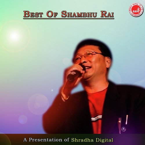 Rangi Changi Phool - Shambhu Rai