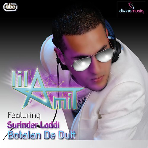 Botalan De Dutt - Lil Amit, Surinder Laddi