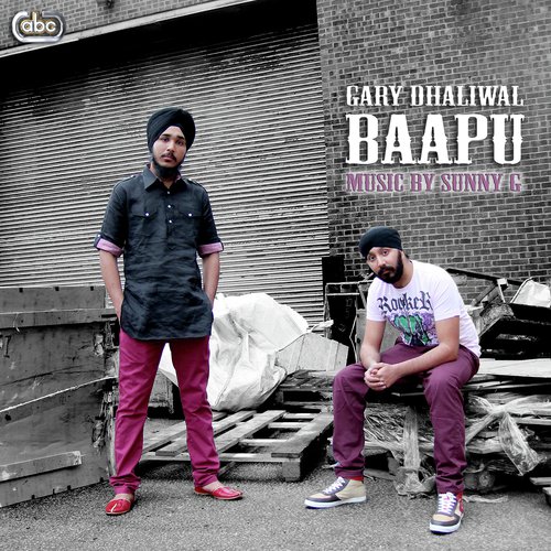 Baapu (Radio Edit) - Gary Dhaliwal