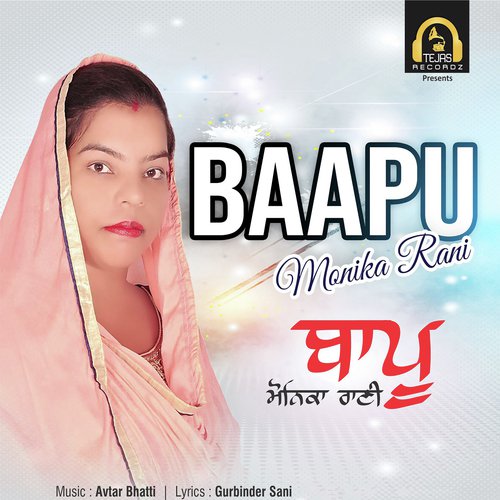 Baapu - Monika Rani