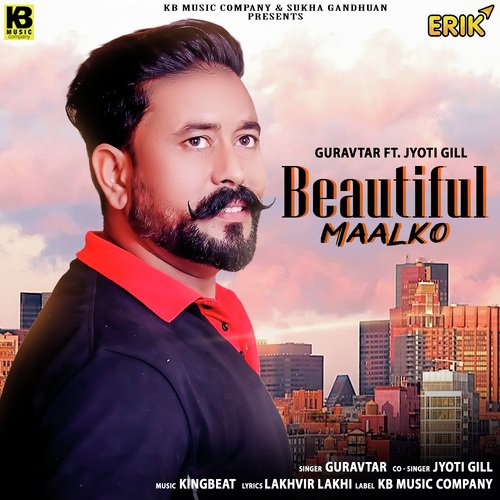 Beautiful Maalko - Guravtar, Jyoti Gill