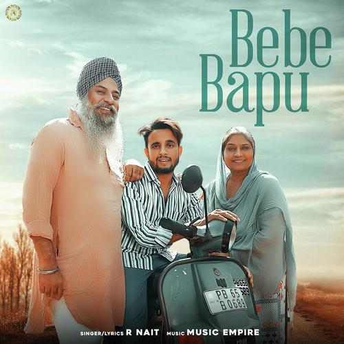 Bebe Bapu - R Nait