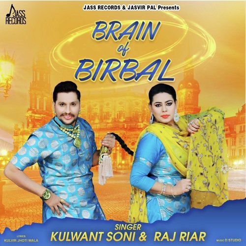 Brain Of Birbal - Kulwant Soni, Raj Riar