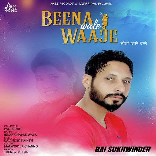 Beena Wale Waaje - Bai Sukhwinder