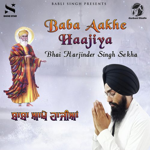 Jithey Baba Pair Dharey - Bhai Harjinder Singh Sekha