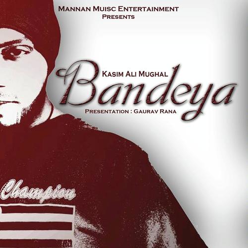 Bandeya - Kasim Ali Mughal