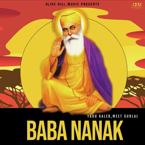Baba Nanak - Yadu Kaler, Meet Gurlal