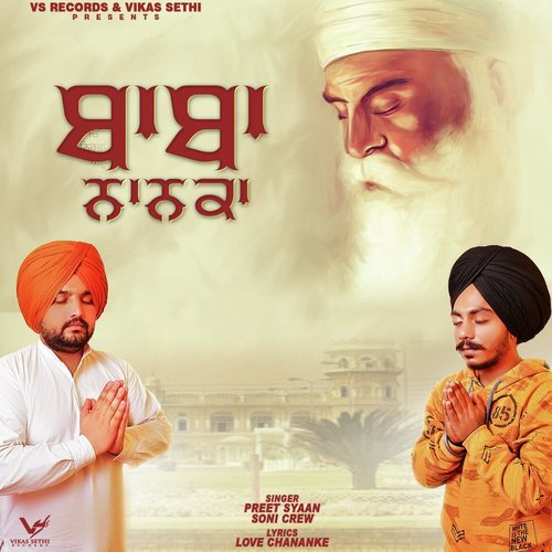 Baba Nanka - Preet Syaan, Soni Crew