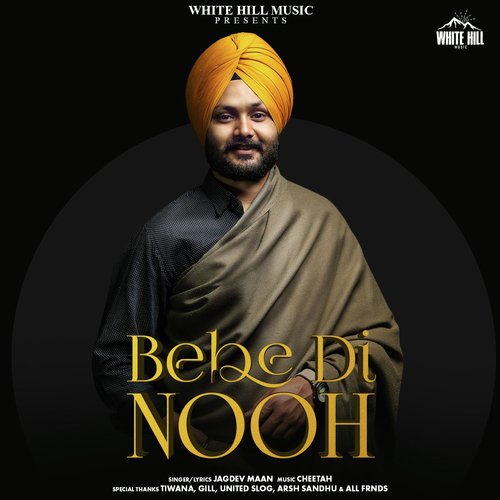 Bebe Di Nooh - Jagdev Maan
