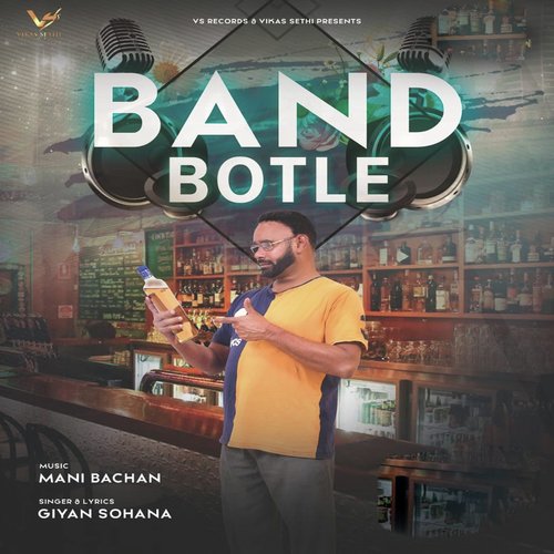 Band Botle - Giyan Sohana