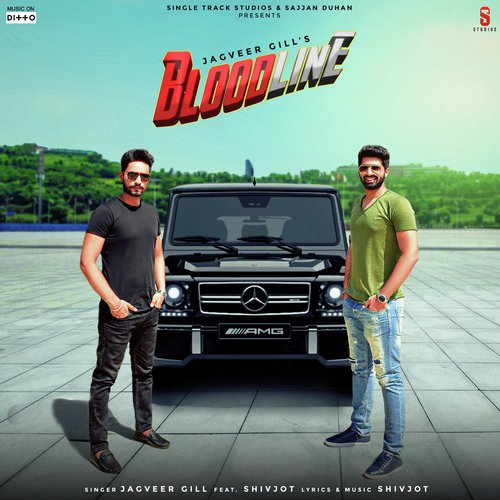 Bloodline - Jagveer Gill, Shivjot
