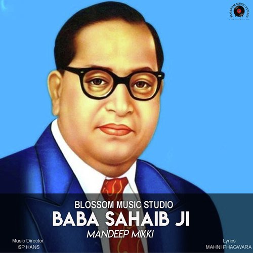 Baba Sahaib Ji - Mandeep Mikki