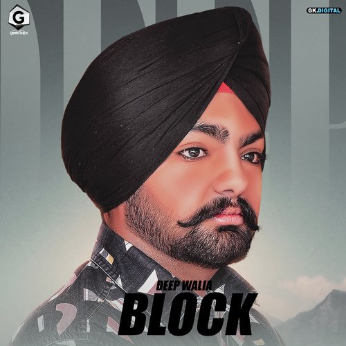 Block - Deep Walia