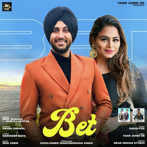 Bet - Deep Bhangu