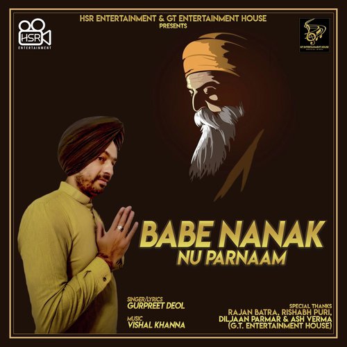 Babe Nanak Nu Parnaam - Gurpreet Deol