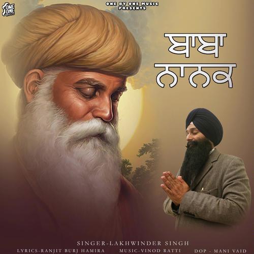 Baba Nanak - Lakhwinder Singh